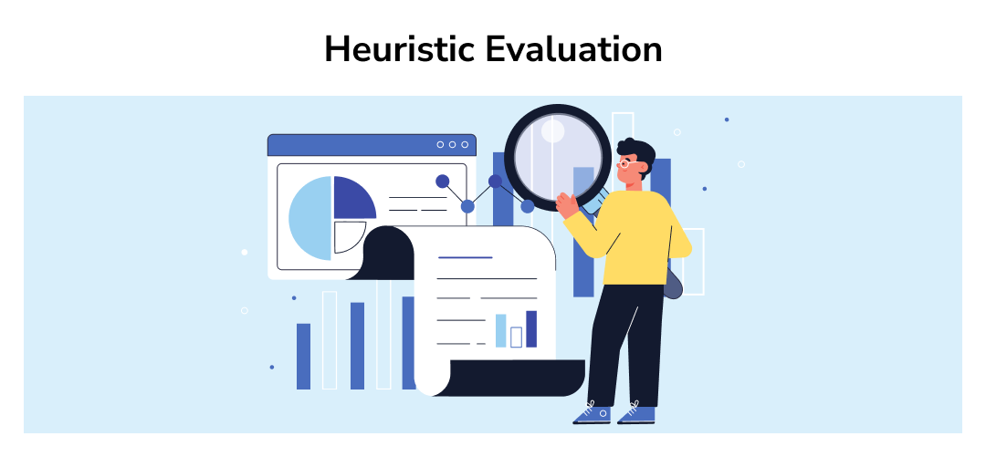 Heuristic Evaluation: A Complete Guide